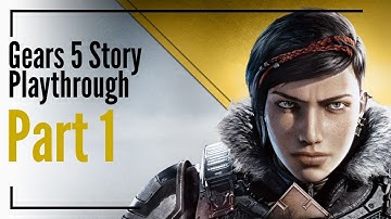 GEARS 5 Walkthrough Gameplay - Part 1 - ACT 1 - No Commentary (Gears of War 5)