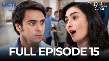 (FREE) FULL EPISODE 15 DUSTA DIBALIK CINTA | DRAMA TERBAIK