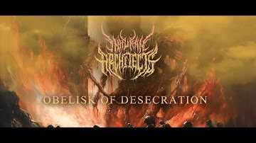 INHUMAN ARCHITECTS - OBELISK OF DESECRATION [OFFICIAL LYRIC VIDEO](2025)