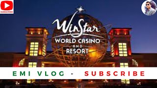 WinStar World Casino and Resort - Thackerville OK