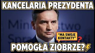 Kancelaria Prezydenta pomogła Ziobrze      ?   ''Ma swoje kontakty''