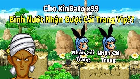 Ngọc Rồng Online- Cho XiBato x99 Bình Nước Nhận Được Cải Trang Vip??