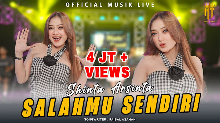 Salahmu Sendiri (Goyang Esek Esek) - Shinta Arsinta (Official Music Live)
