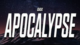 Dax - Apocalypse (Lyrics) chords