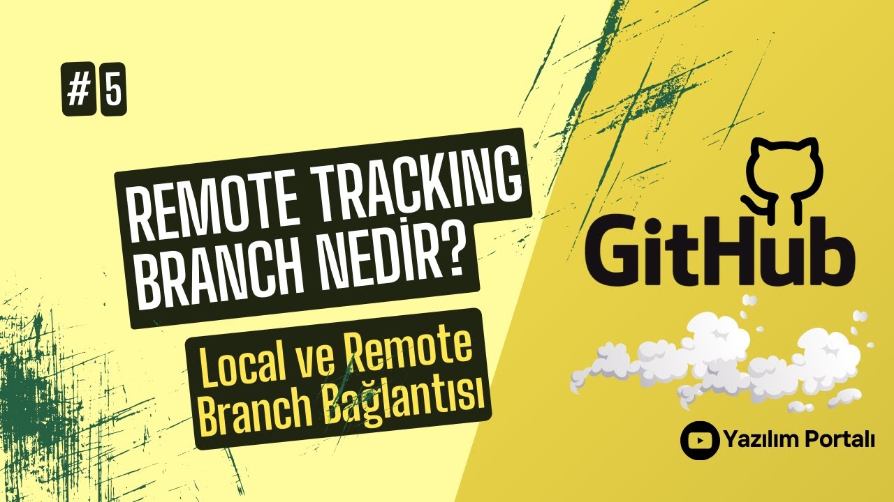 Remote Tracking Branch Nedir? | Local ve Remote Branch Bağlantısı - YouTube