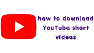 how to download YouTube short videos screenshot 5