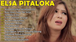KOLEKSI LAGU TERBAIK TERPOPULER 2025 FULL ALBUM ELSA PITALOKA