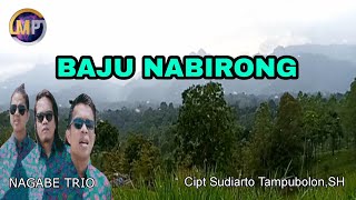 Baju Nabirong (Lyrics)|| Cipt Sudiarto Tampubolon,SH