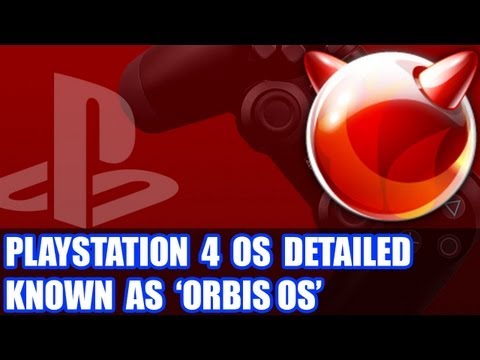 PS4 News - Info on the Playstation 4 Operating System - The Orbis OS Based on Free BSD 9.0