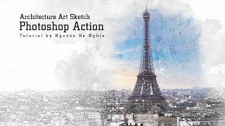 Architecture Art Sketch Photoshop Action Tutorial - Advanced