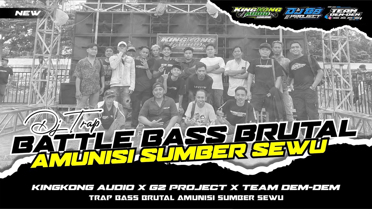 DJ TRAP BASS BRUTALL ANDALAN KINGKONG AUDIO COCOK BUAT CEK SOUND