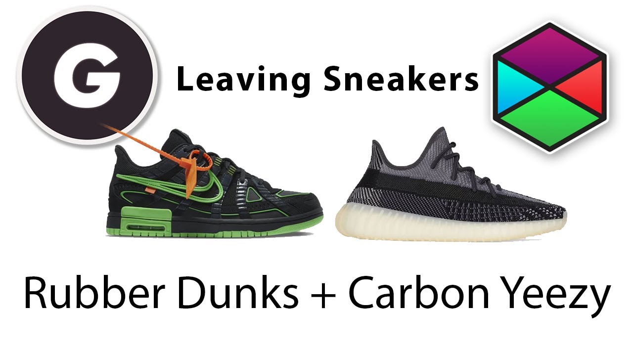Off-White Rubber Dunks and Yeezy Carbon Live Cop - Phantom Bot - Sole Aio- Leaving Sneakers Ep 9