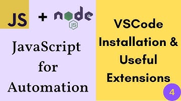 JavaScript for Testers - VSCode Installation and Extensions