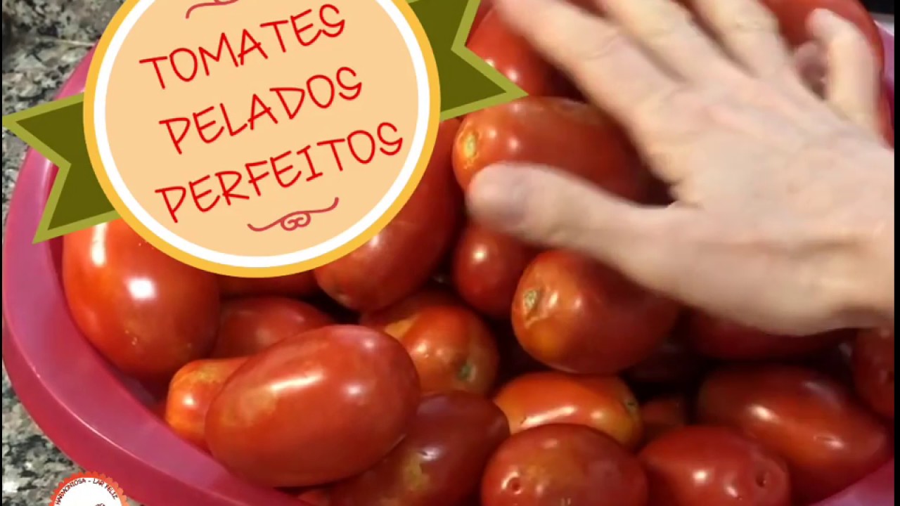 O SEGREDO DOS TOMATES PELADOS PERFEITOS