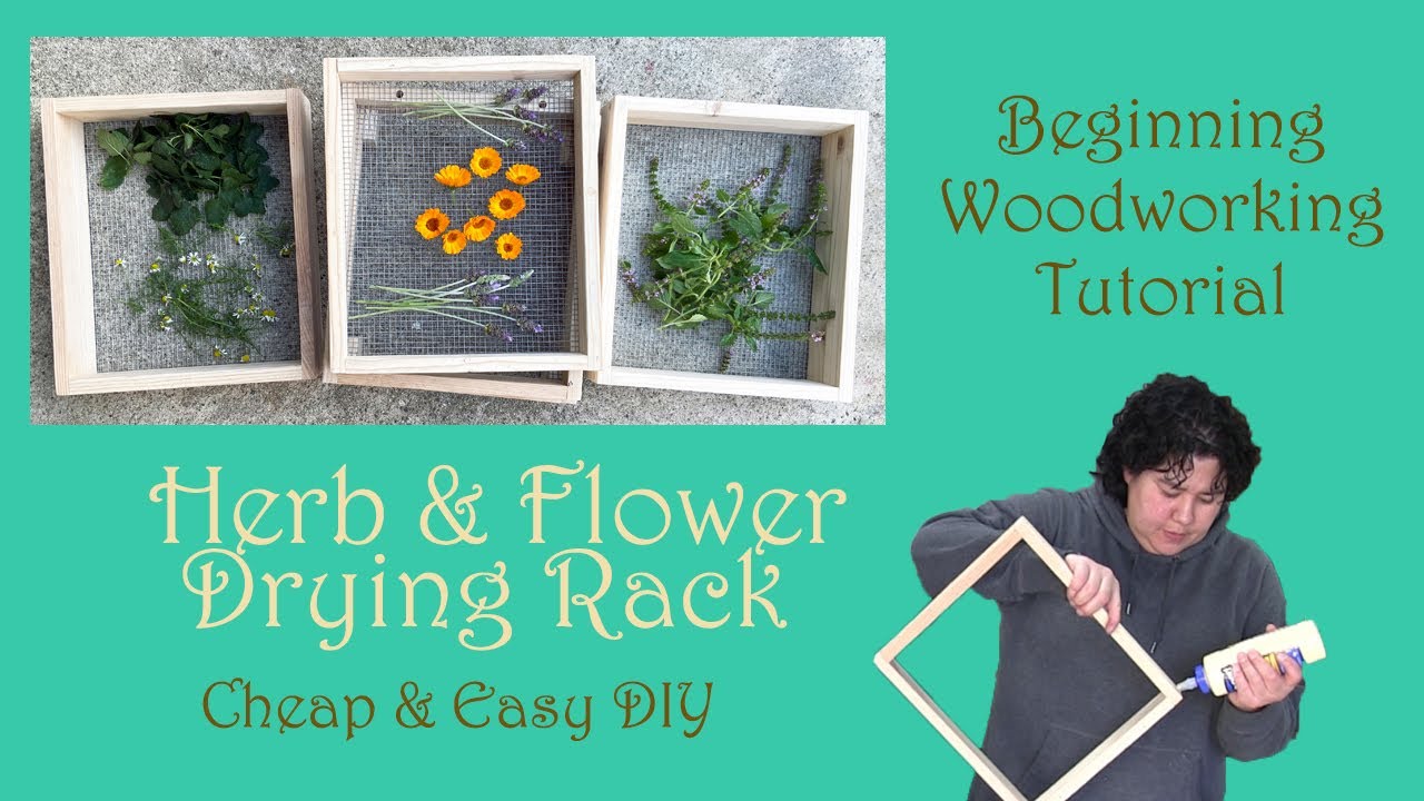 Beautiful DIY Herb Drying Rack For Drying Herbs