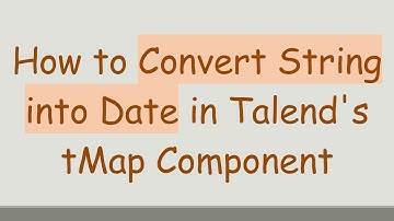 How to Convert String into Date in Talend