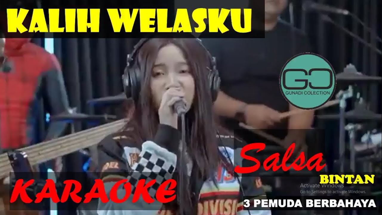KALIH WELASKU COVER SALSA BINTAN FT 3 PEMUDA BERBAHAYA VERSION