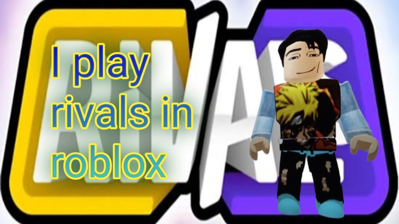 I play rivals in roblox - YouTube
