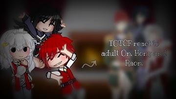 °•[TOTCF react to adult On, Hong and Raon][1/1][TOTCF/TCF/LOTCF]•°