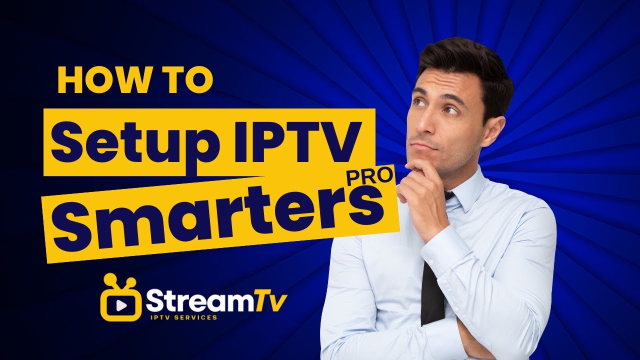 How to Setup IPTV Smarters Pro on Your Smart TV | Best IPTV ...