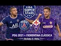 Liga - Rodada 3 Volta - PSG 2021 x Fiorentina Clássica