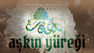 Aşkın Yüreği • Ya İmam-ı Zaman يا إمام الزمان  (Mohubbet Hebibi) | 2026 COVER
