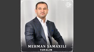 Vəfalım - Mehman Şamaxılı