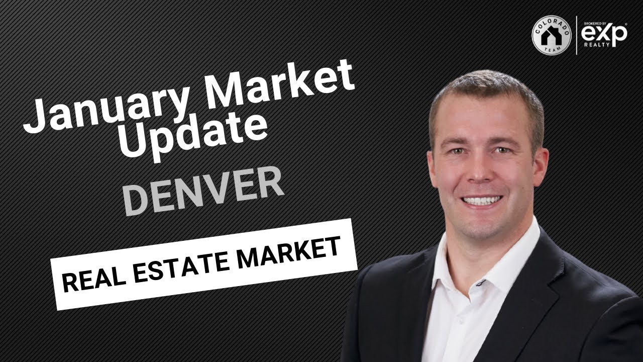 January Market Update DENVER Real Estate Market YouTube