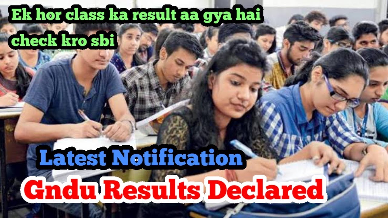 Gndu Results Declared || Gndu 2nd semester Results Declared || Gndu latest Notification for Result