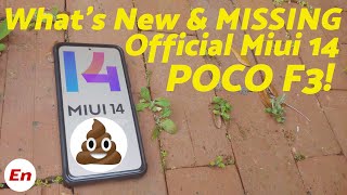 Poco F3 Official MIUI 14 Stable What's NEW & MISSING | Android 13 | POOP For Miui !