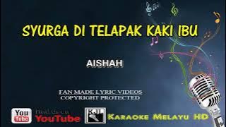 karaoke - syurga di telapak kaki ibu