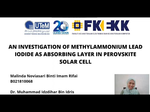 An Investigation of Methylammonium Lead Iodide as Absorbing Layer in Perovskite Solar Cell