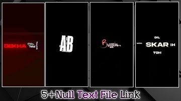 Top 5+ Null Text Xml File Link In Alight Motion App