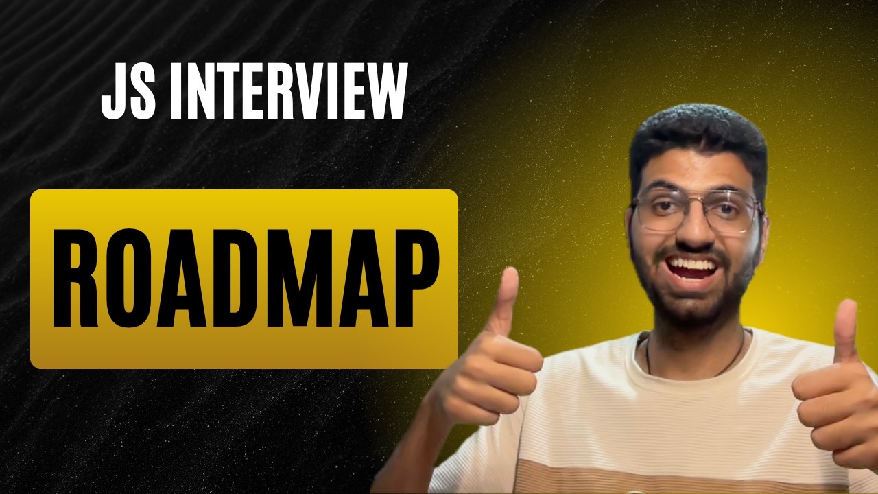 JS Interview Roadmap | Why Developers Fail JavaScript Interviews 😵 ...