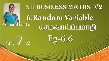 12-BM [7-V2] Eg-6.6 Random variable Gomathi maths