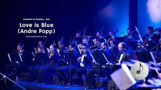 LOVE IS BLUE - ANDRE POPP - WITH GILLES GAMBUS AND GRAND ORCHESTRA Resimi