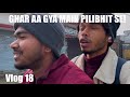 Ghar aa gya main Pilibhit se | Vlog 18 | Aryan Tiger.