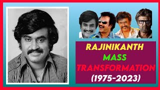 Rajinikanth Mass Transformation (1975-2023)