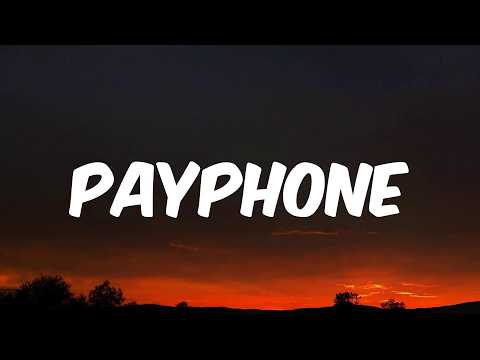 Maroon 5 - Payphone (Lyrics)