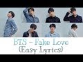 BTS 방탄소년단 Fake Love Easy Lyrics 