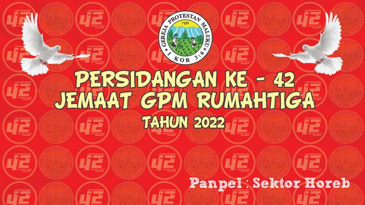 Persidangan Ke-42 Jemaat GPM Rumahtiga