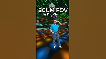 SCUM POV In The Club…. #scum #scumgame #scumgameplay