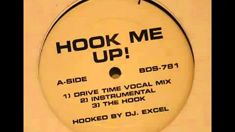 DJ Excel   Hook Me Up! HQ