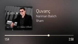Nariman Balich – Quvanç