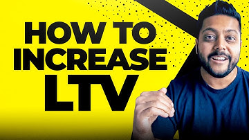 How to Increase SaaS Customer Lifetime Value (And Why It