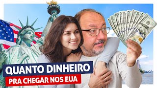 ✈️ QUANTO DINHEIRO PRECISO PARA CHEGAR NOS EUA - Preços Detalhados