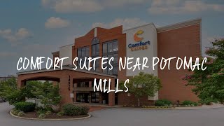 Comfort Suites Near Potomac Mills Review - Woodbridge , United States of America