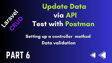 How to Update Data in Database via API in Laravel Using Postman | Laravel CRUD Tutorial Part 6