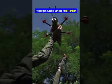 Hezbollah Ababil Drone Strikes IDF Fuel Tanker Near Merkava Tanks