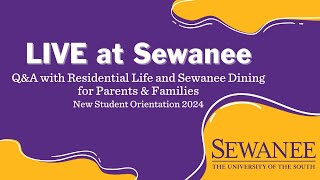 LIVE at Sewanee: Information for Parents